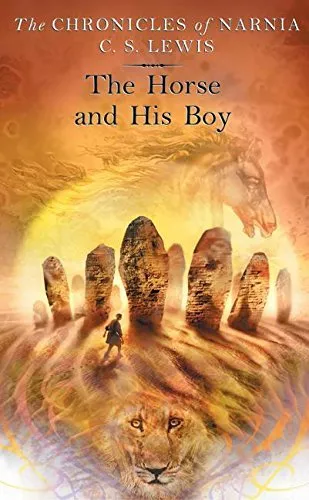 The Horse and His Boy (The Chronicles of Narnia #3)